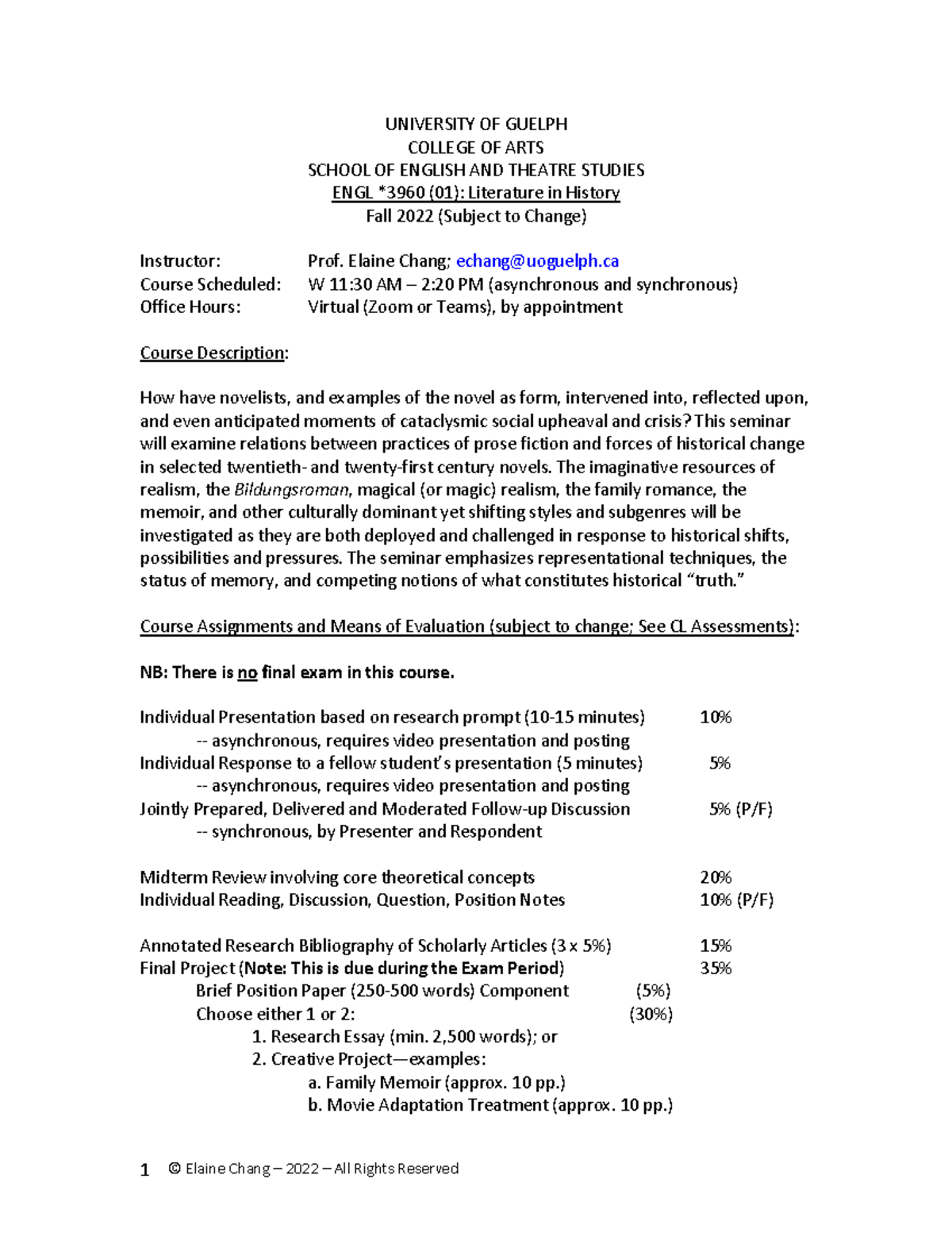 ENGL 3960 F22 syllabus outline UNIVERSITY OF GUELPH COLLEGE OF ARTS SCHOOL OF ENGLISH AND