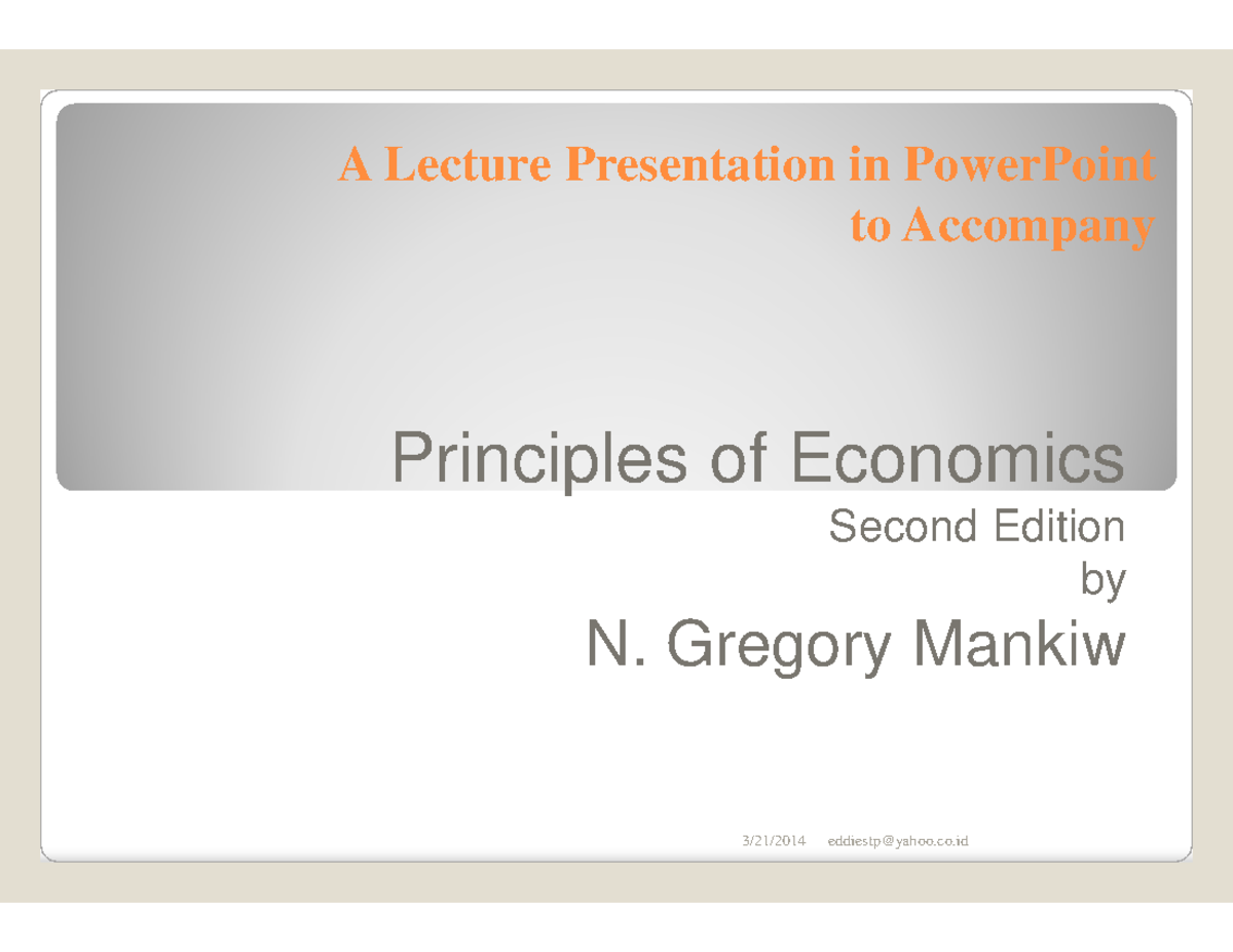 Chap 01-principles-of-economics-compatibility-mode - A Lecture ...