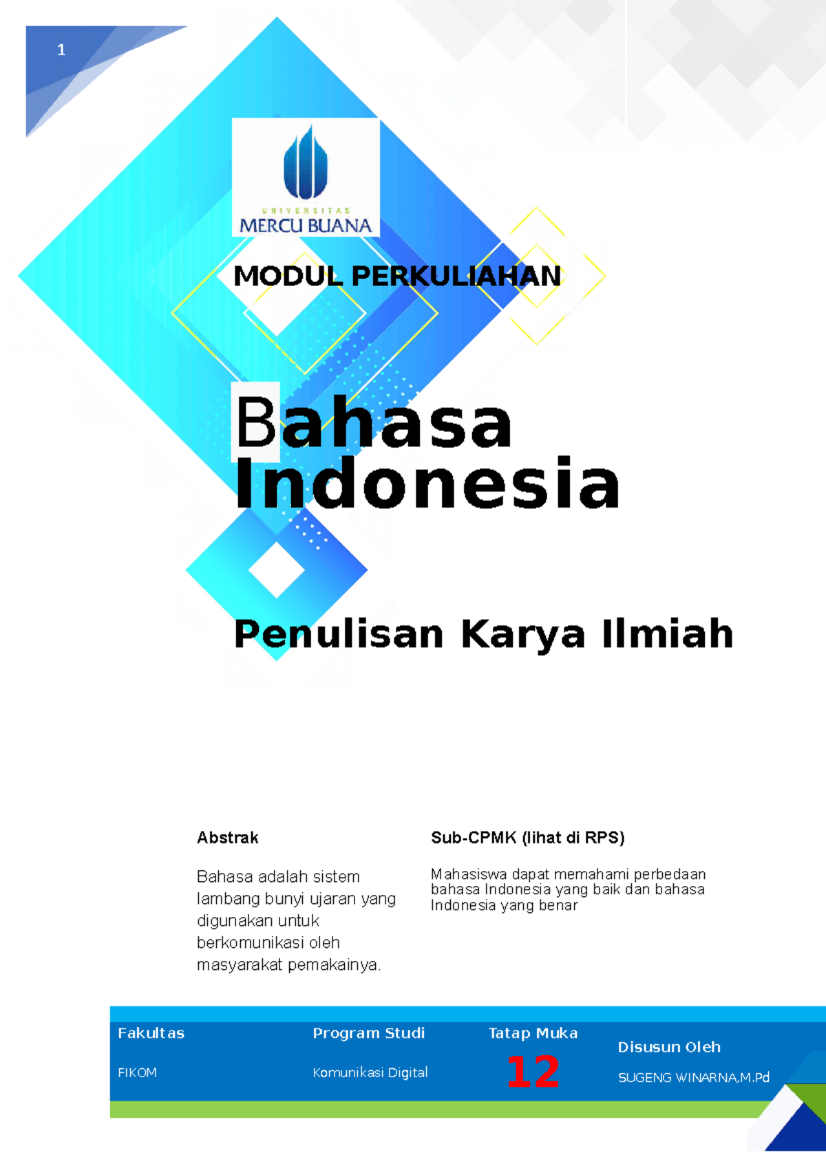 Modul 12 Penulisan Karya Ilmiah - 1 MODUL PERKULIAHAN Bahasa Indonesia ...