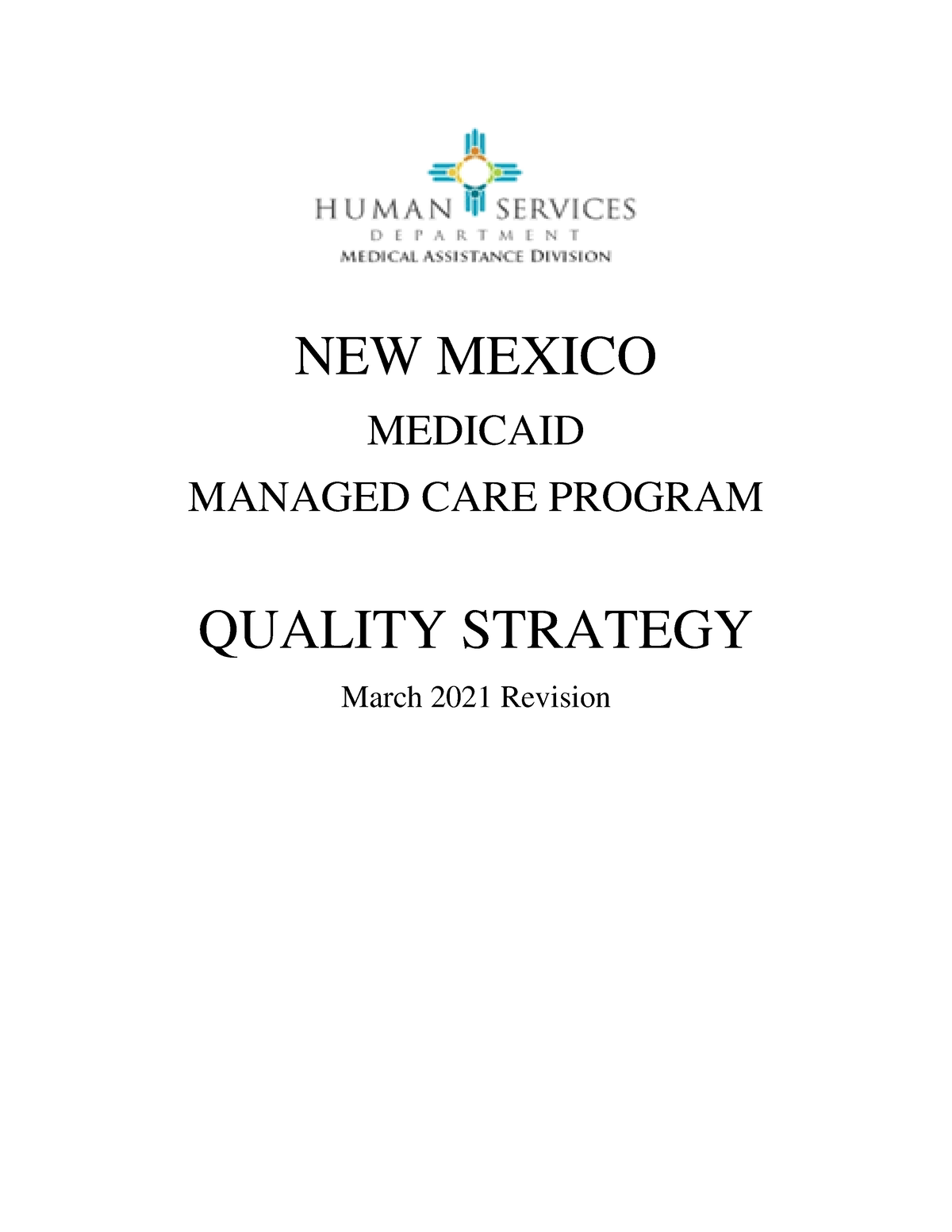 2021 Quality Strategy Nm Hsd New Mexico Medicaid Managed Care Program Quality Strategy March 8703