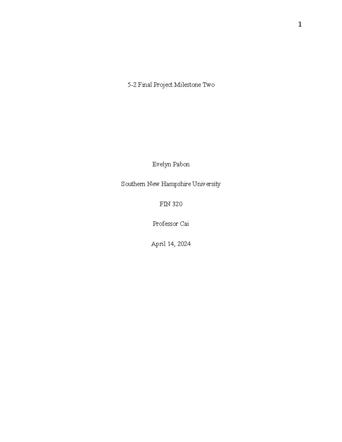 5-2 Final Project Milestone Two - 1 5-2 Final Project Milestone Two ...
