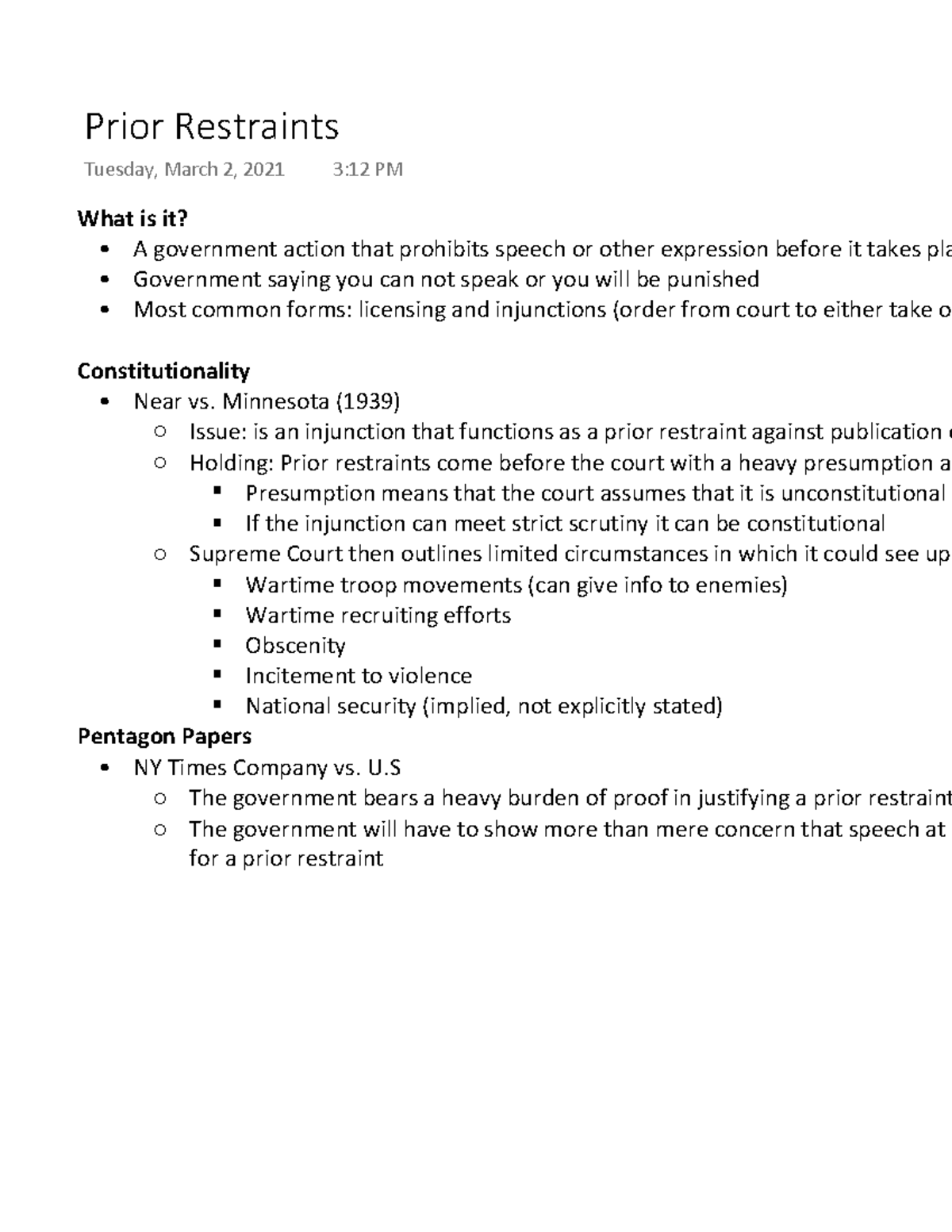 Prior Restraints What is it? A government action that prohibits
