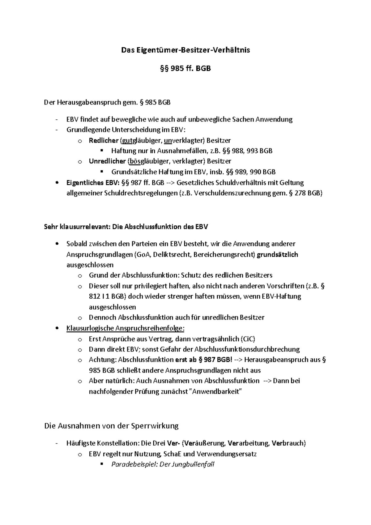 Eigentümer - Besitzer - Verhältnis (RzB) - Das 985 ff. BGB Der Herausgabeanspruch gem. 985 BGB ...