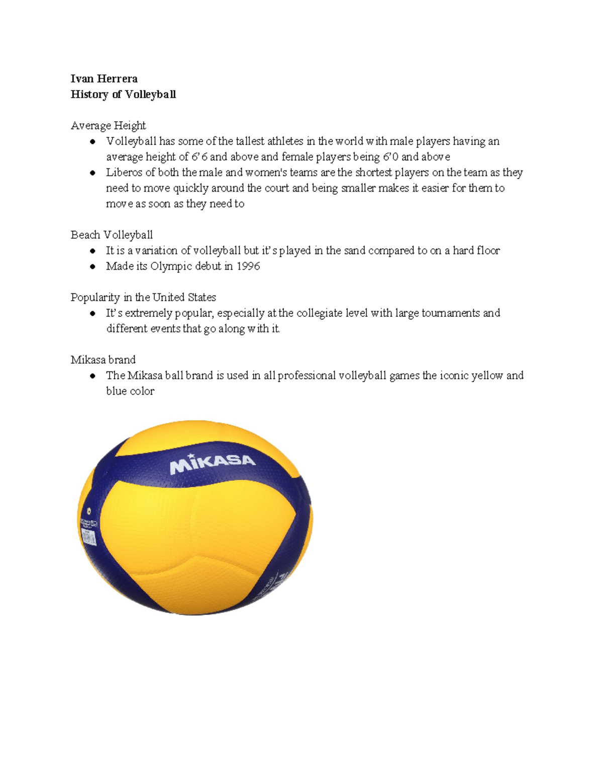 History of Volleyball homework Ivan Herrera History of Volleyball
