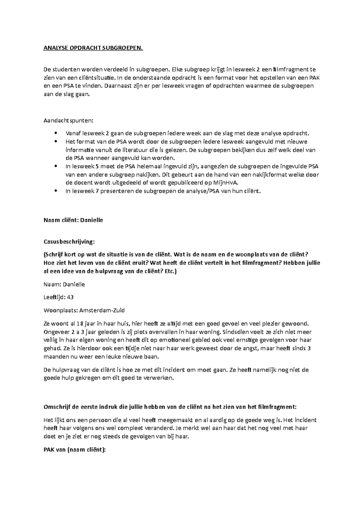 Analyse Opdracht Subgroepen - ANALYSE OPDRACHT SUBGROEPEN. De Studenten ...