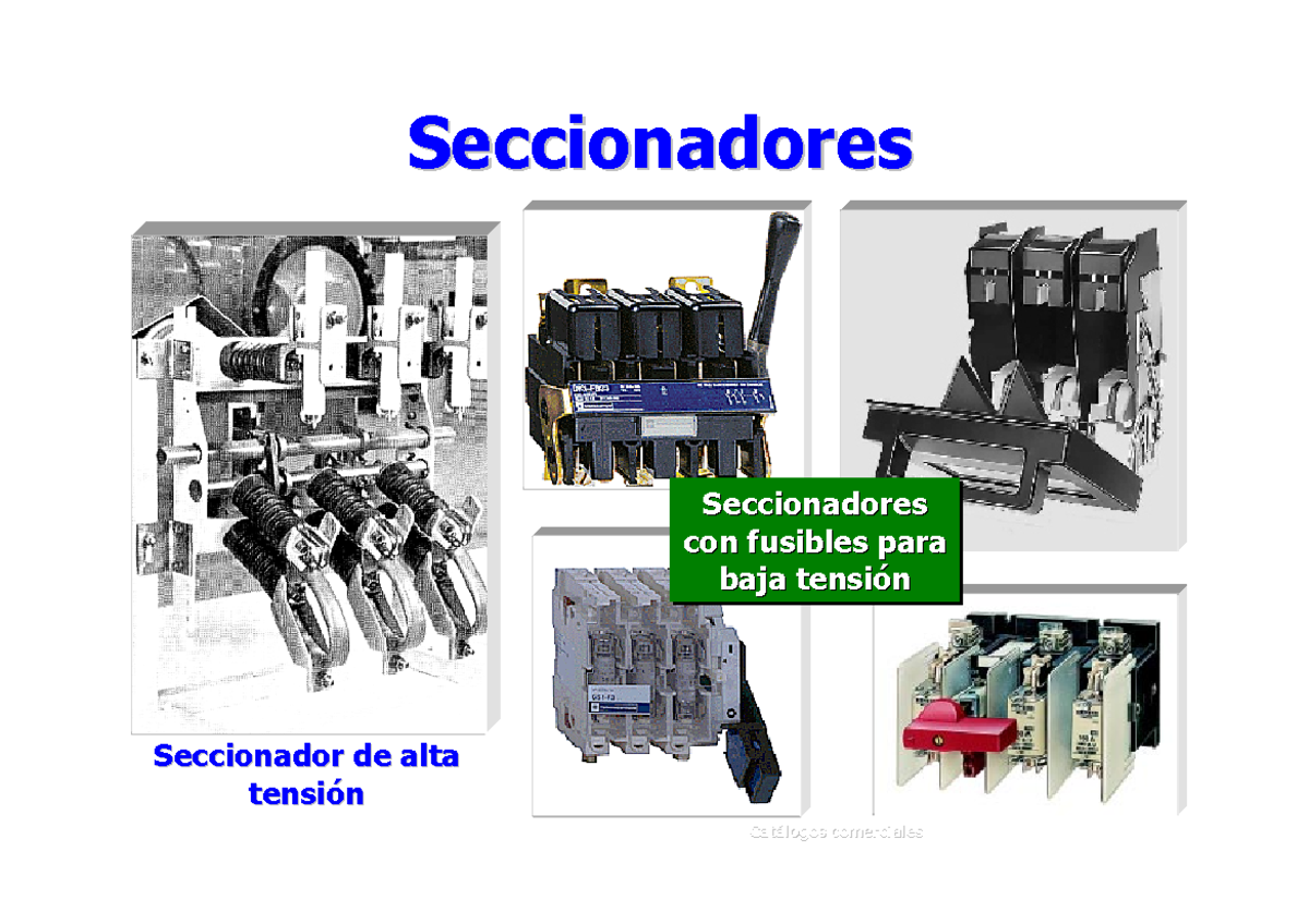 Diapositivas - Seccionadores, Interruptores Y Contadores ...