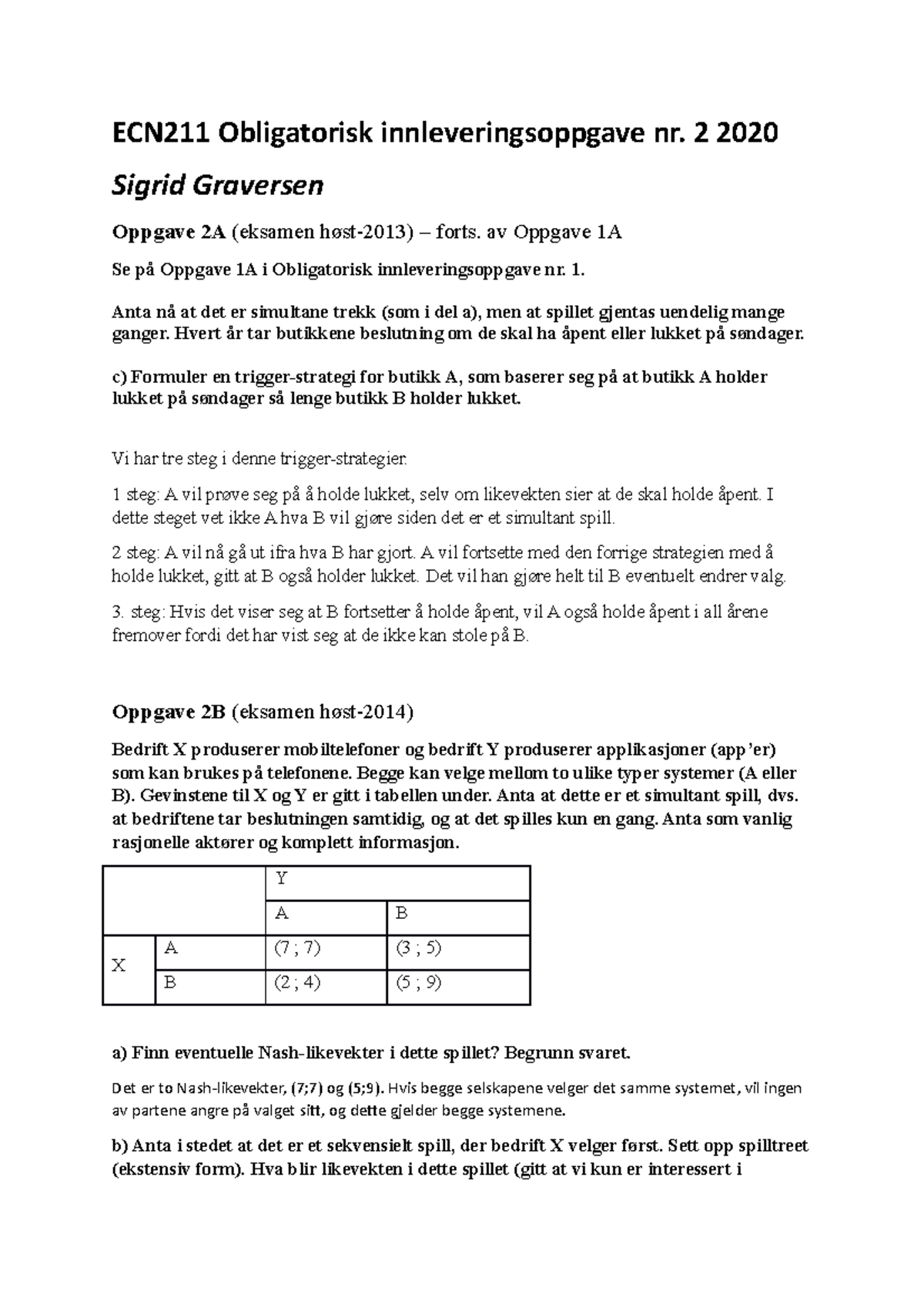 Obligatorisk Innleveringsoppgave 2 2021 - ECN211 Obligatorisk ...