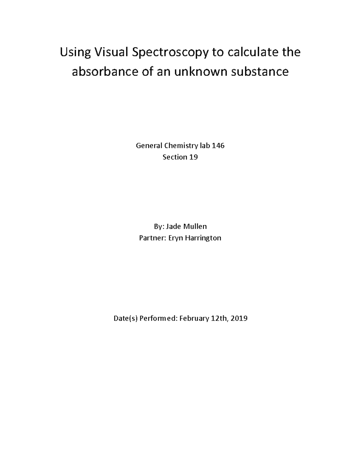 Visual Spectroscopy Lab Report Using Visual Spectroscopy to calculate