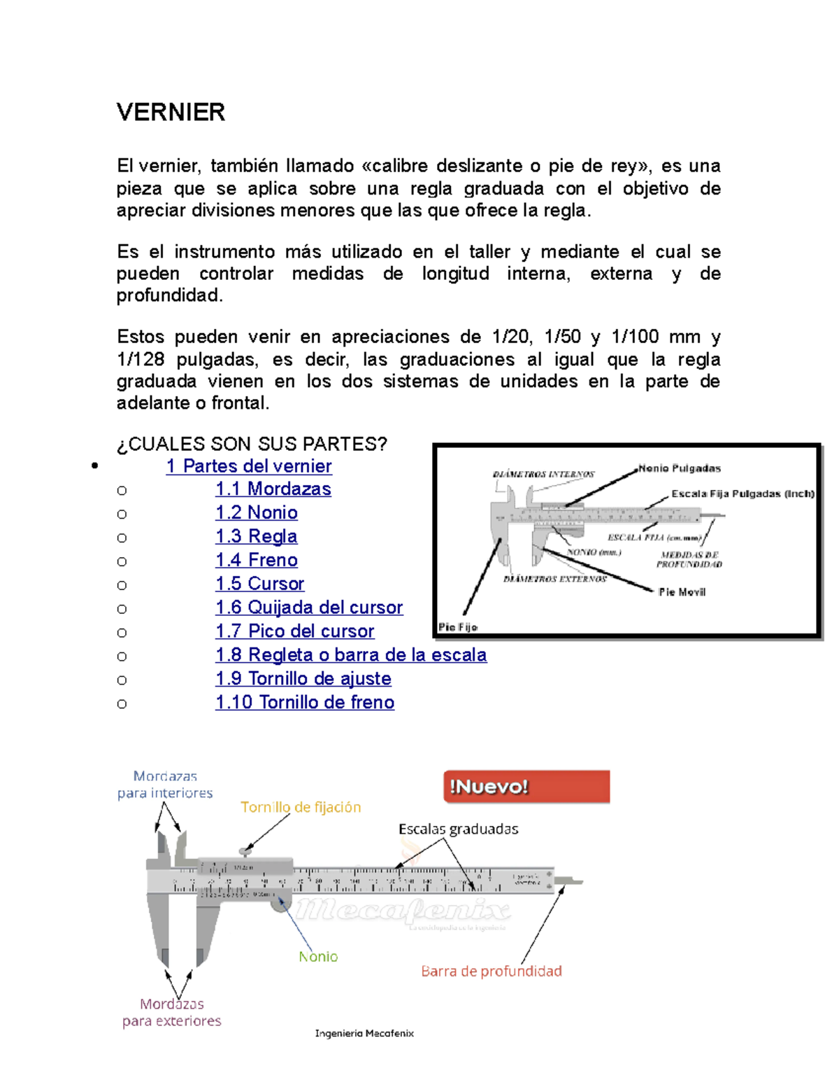 Vernier VERNIER El vernier, también llamado «calibre deslizante o pie