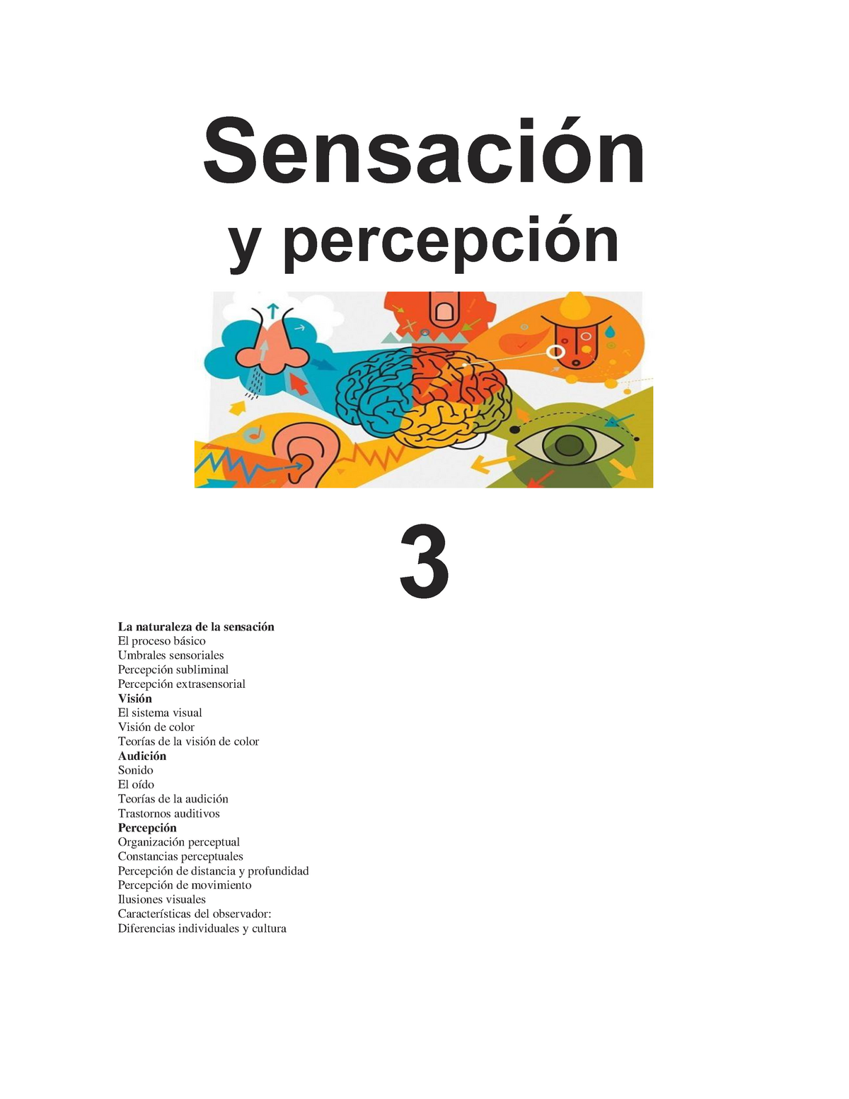 Sensación Y Percepción Sensación Y Percepción 3 La Naturaleza De La Sensación El Proceso 3587