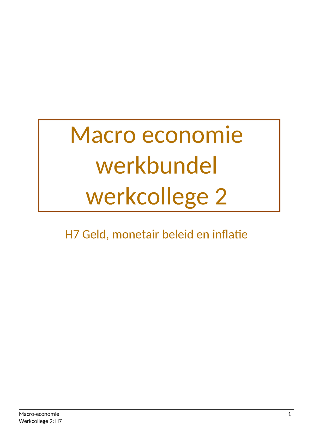 Werkcollege 2 H7 Geld, Monetair Beleid En Inflatie 2324 - Macro ...