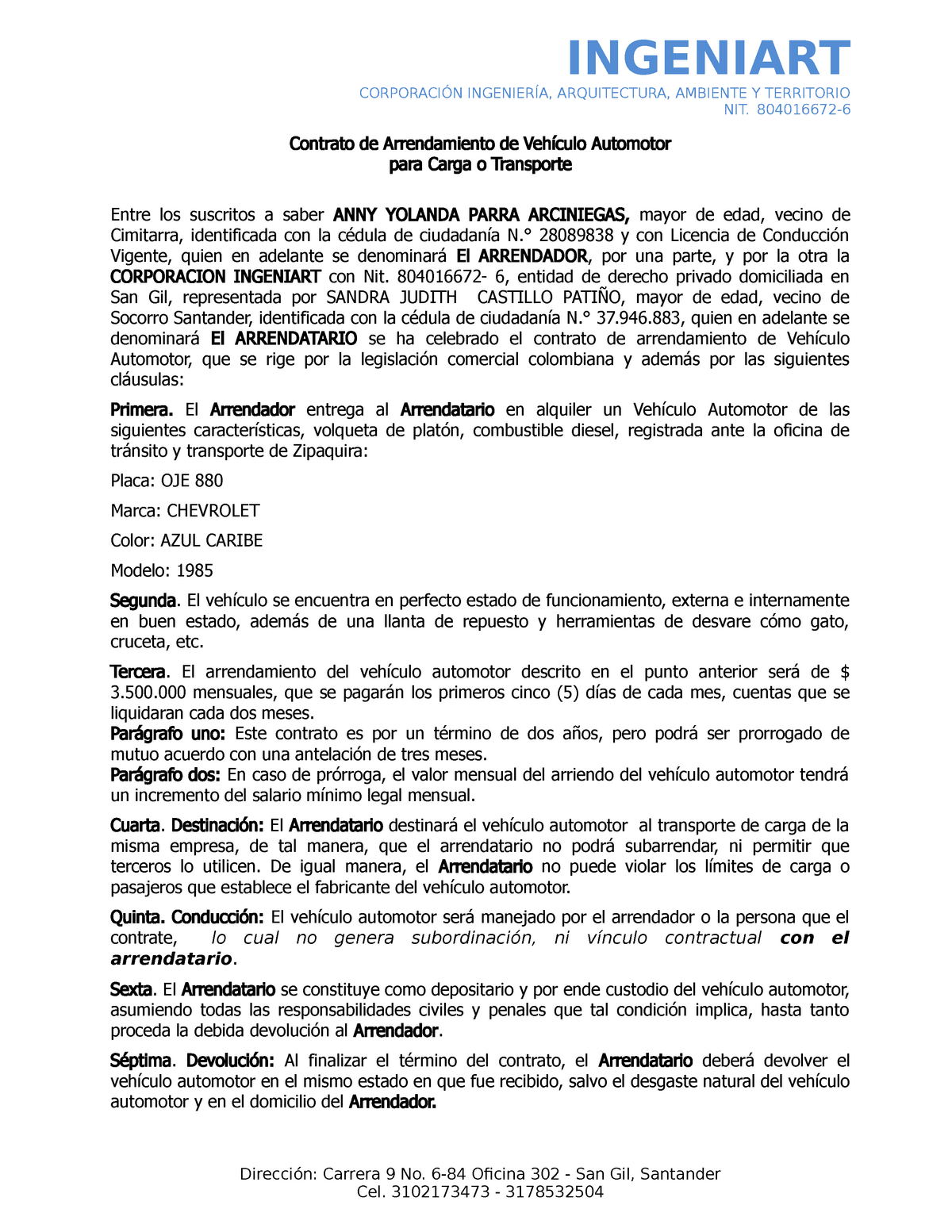 Contrato DE Arrendamiento DE Vehiculo Ingeniartdfa - INGENIART  ARQUITECTURA, AMBIENTE Y TERRITORIO - Studocu