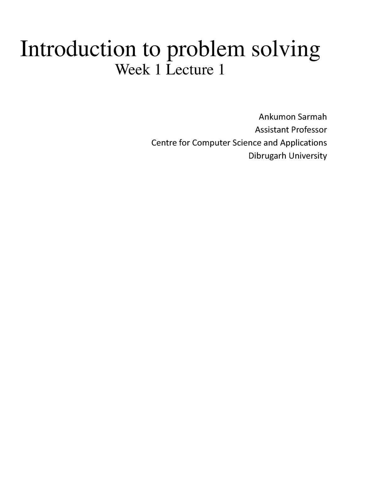 Week 1-lecture 1 - Hsbsb - Introduction To Problem Solving Week 1 ...