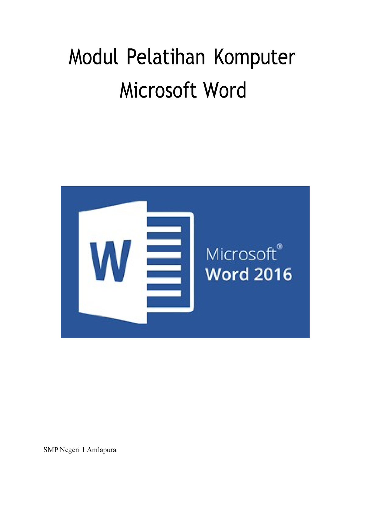 Modul Ms. Word (2016 ) - Pelatihan Microsoft Word - S F Modul Pelatihan ...