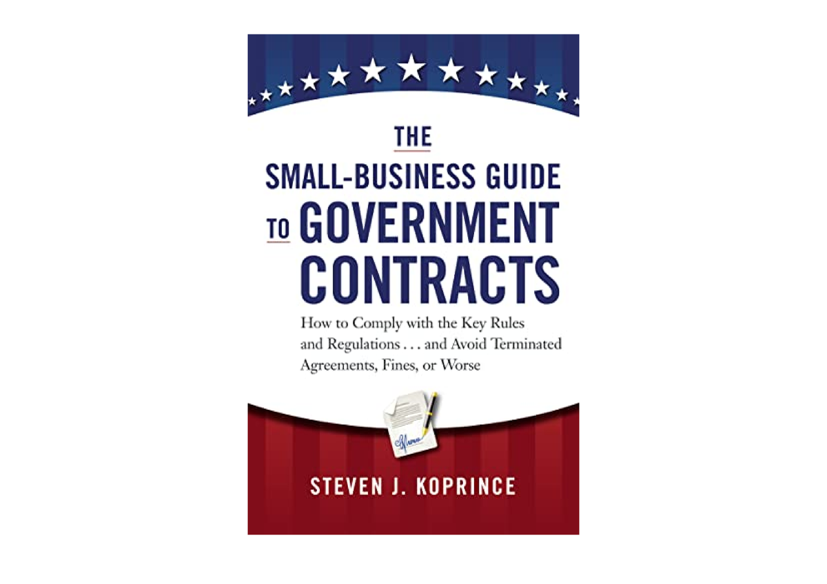 PDF Read Online The Small Business Guide To Government Contracts How To ...