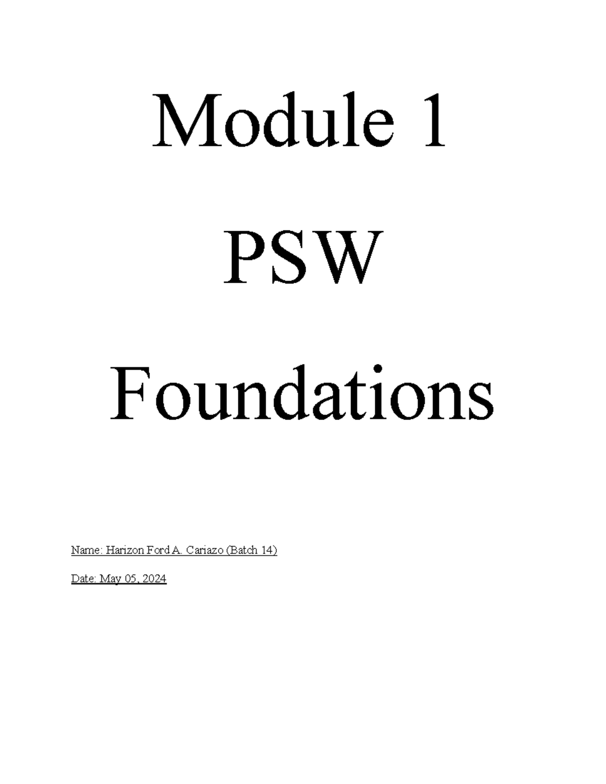 PSW Assignment 1 - PDF - Module 1 PSW Foundations Name: Harizon Ford A ...