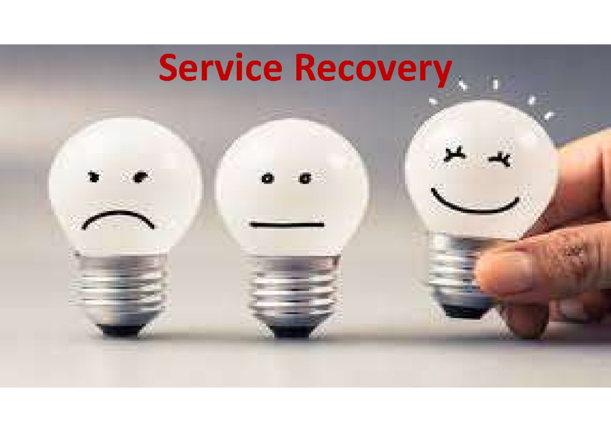 Service recovery and Service Quality - Service Recovery POINTS TO ...