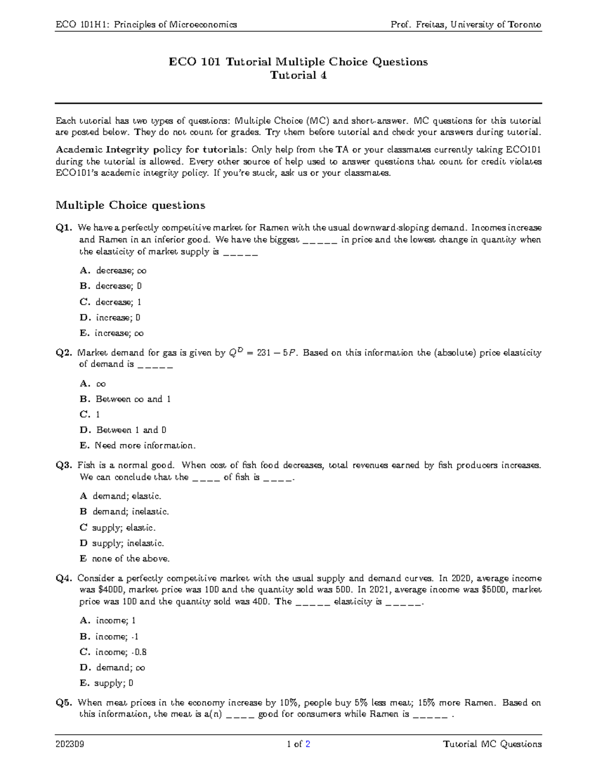 MC Questions Tutorial 4 - ECO 101H1: Principles of Microeconomics Prof ...