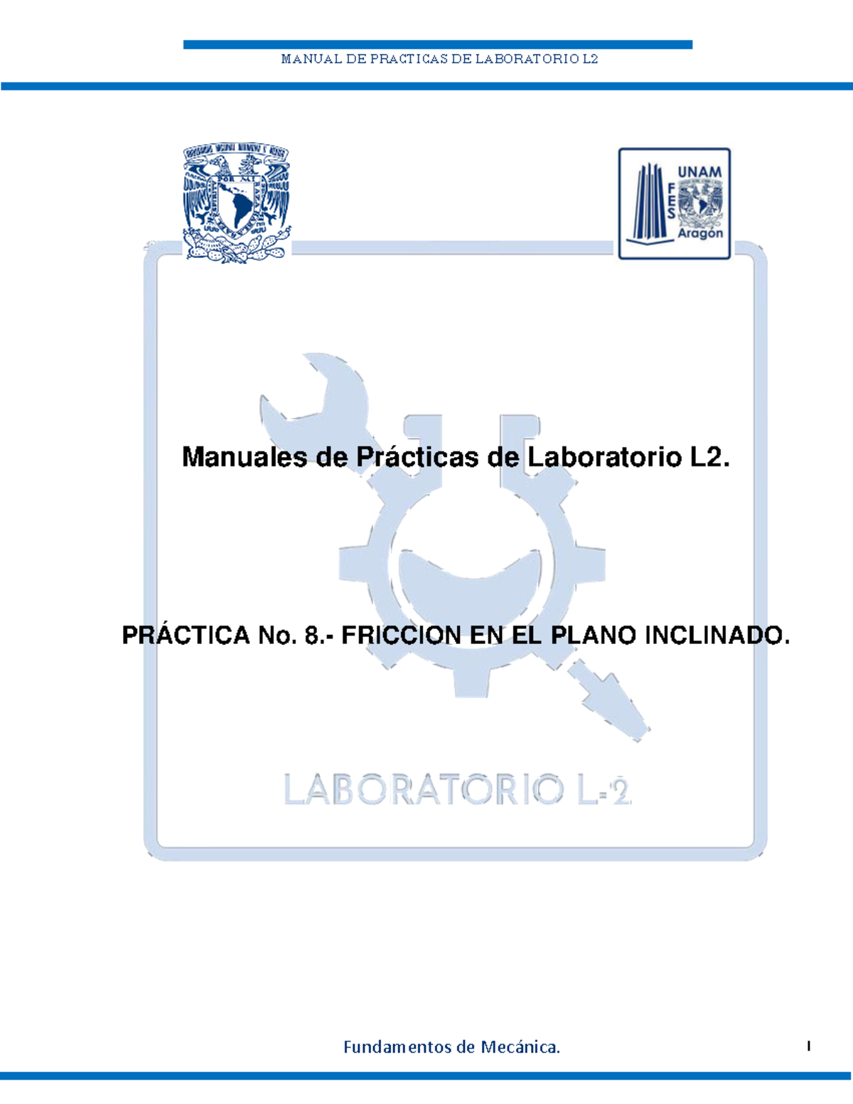 Practica No 8 - Manuales de Prácticas de Laboratorio L2. PRÁCTICA No. 8 ...