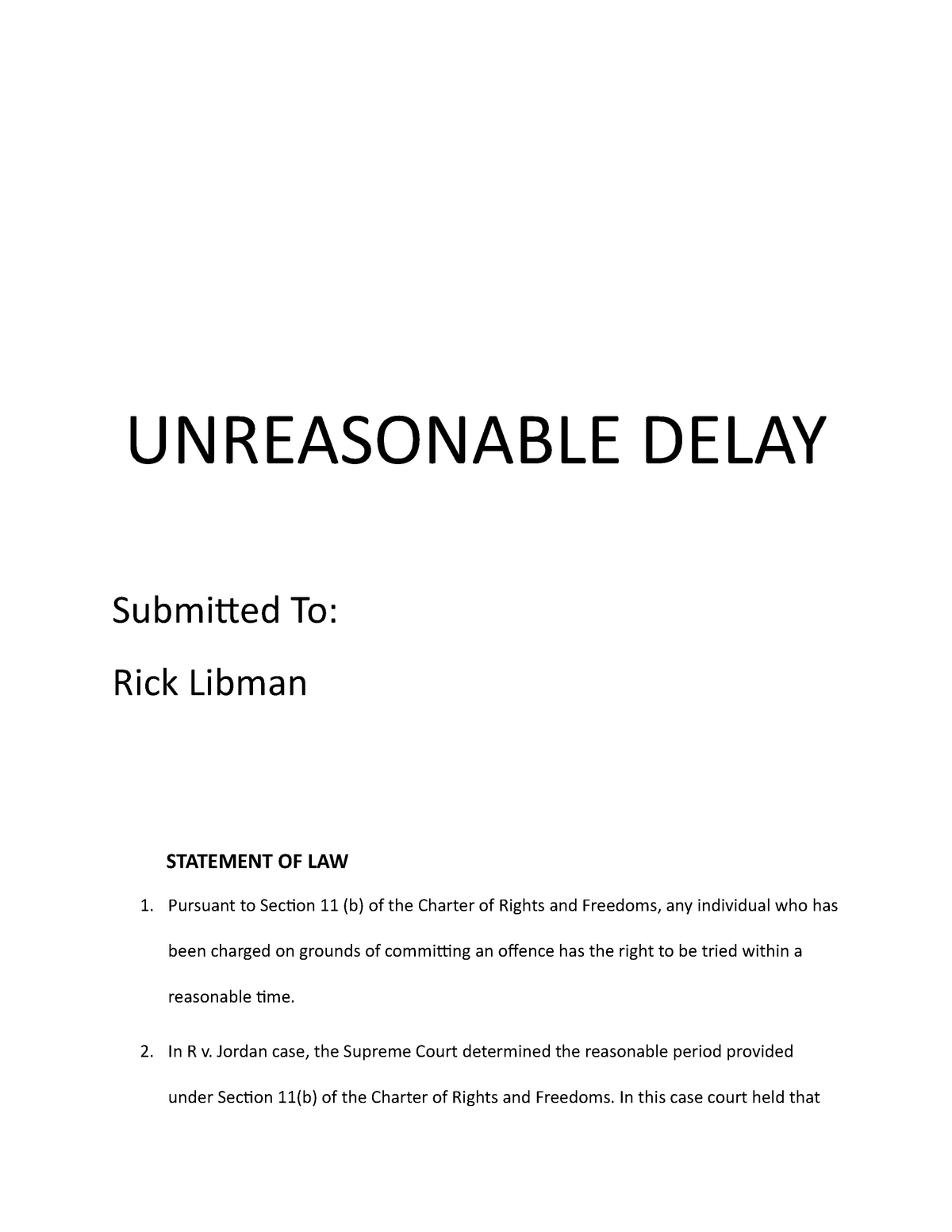 statement-of-law-case-brief-unreasonable-delay-submited-to-rick