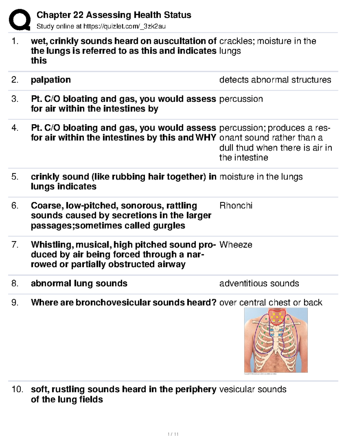 Chapter 22 Study online at quizlet/_3zk2au wet, crinkly sounds heard