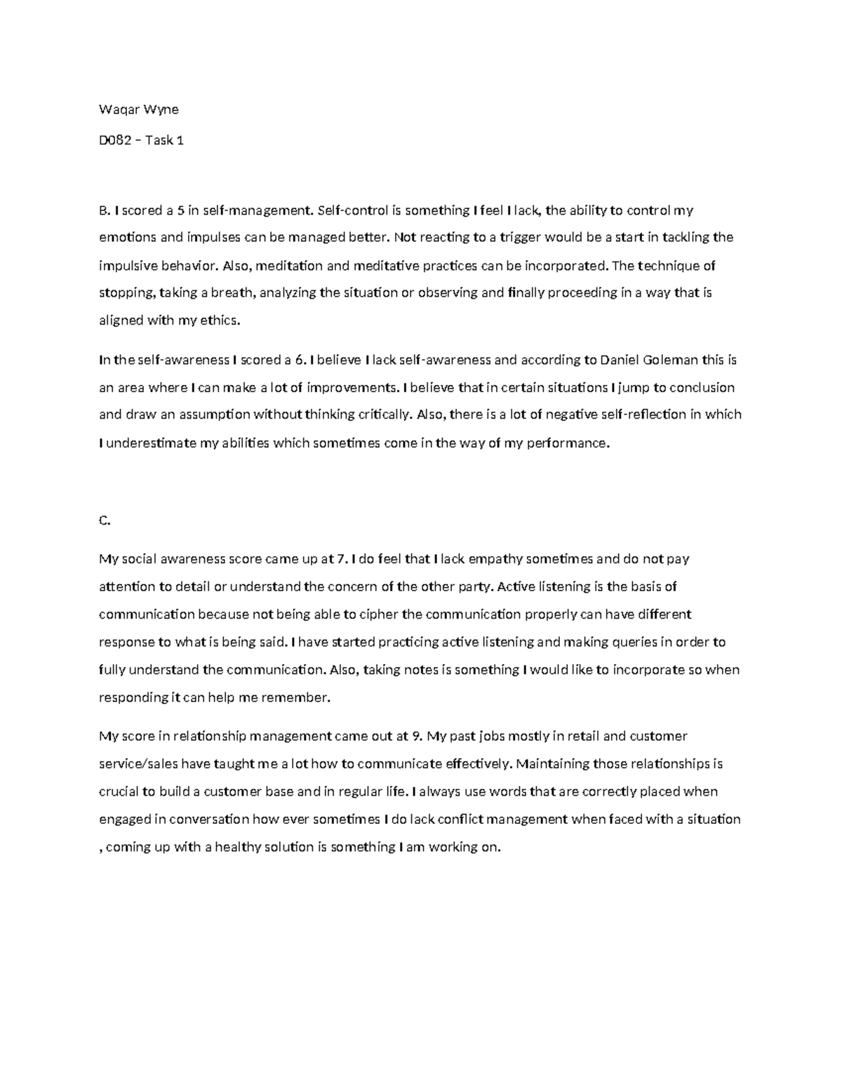 D082 Task 1 - Waqar Wyne D082 – Task 1 B. I scored a 5 in self ...
