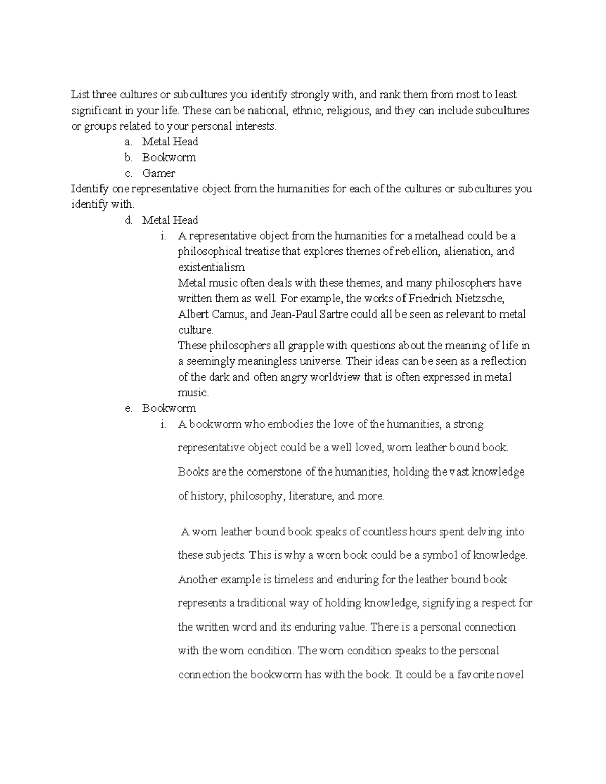 Week 1 Humanities - Week one assignment - List three cultures or ...