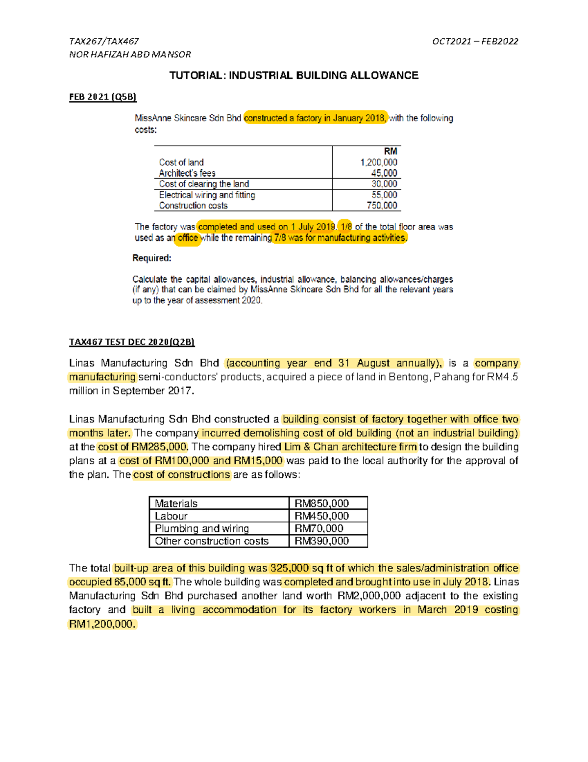 Tutorial Q Industrial Building Allowance TAX267/TAX467 OCT2021 FEB