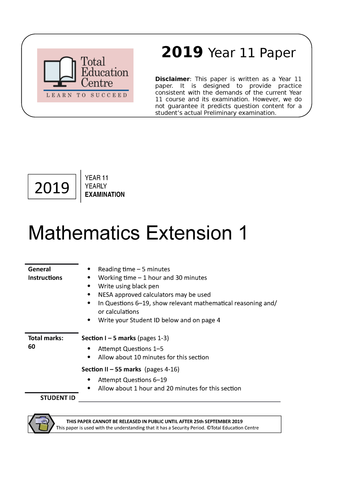 2019 Mathematics Extension 1 YR11 - Mathematics Extension 1 General ...