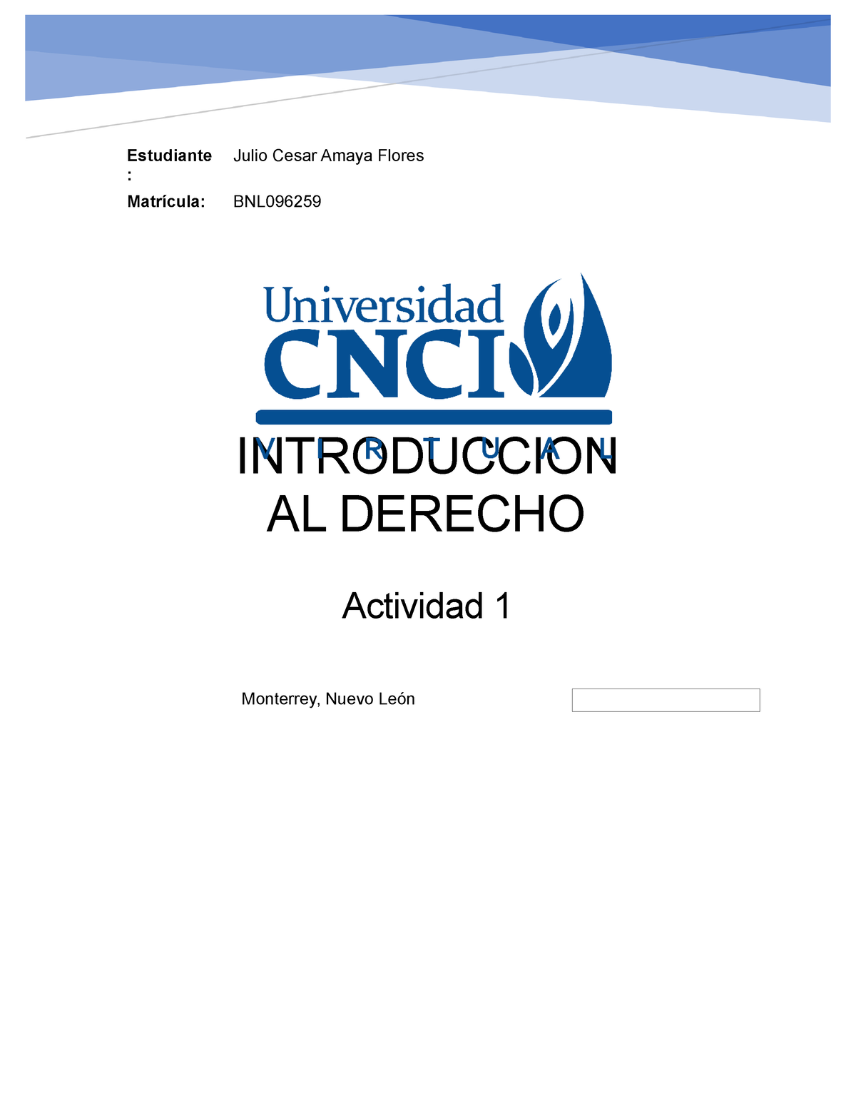 Actividad 1 Derecho - Tutor: Leslie Morales Lopez Estudiante : Julio ...