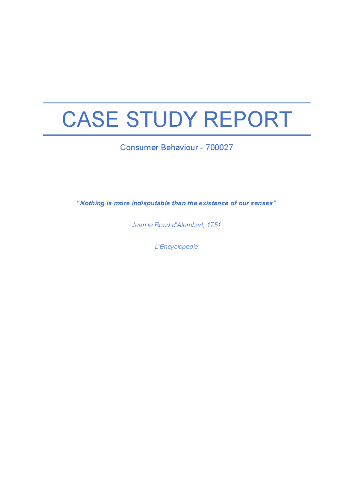 Consumer behaviour - Assignment - CASE STUDY REPORT Consumer Behaviour ...