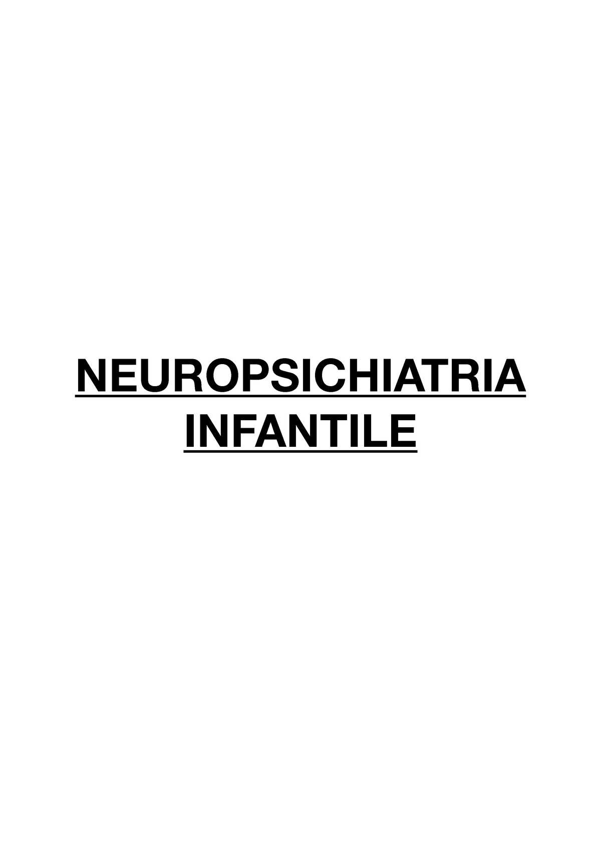 Esame Di Neuropsichiatria Infantile - NEUROPSICHIATRIA INFANTILE Si ...