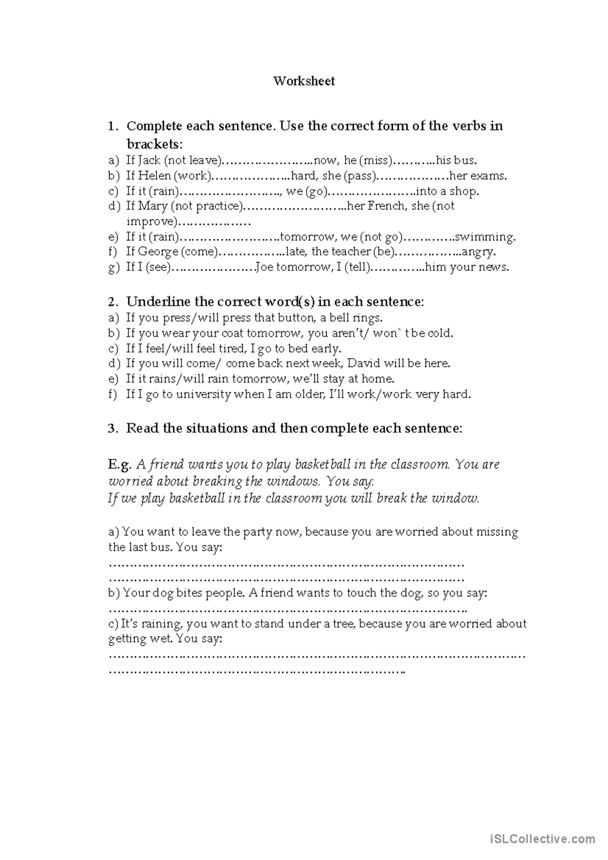 First Conditional Worksheet 1 Complete Each Sentence Use The