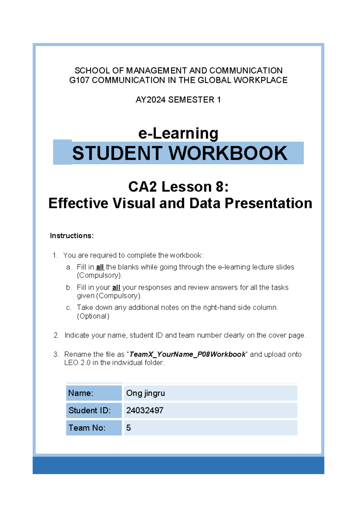 G107 L8 Student Workbook - SCHOOL OF MANAGEMENT AND COMMUNICATION G107 ...
