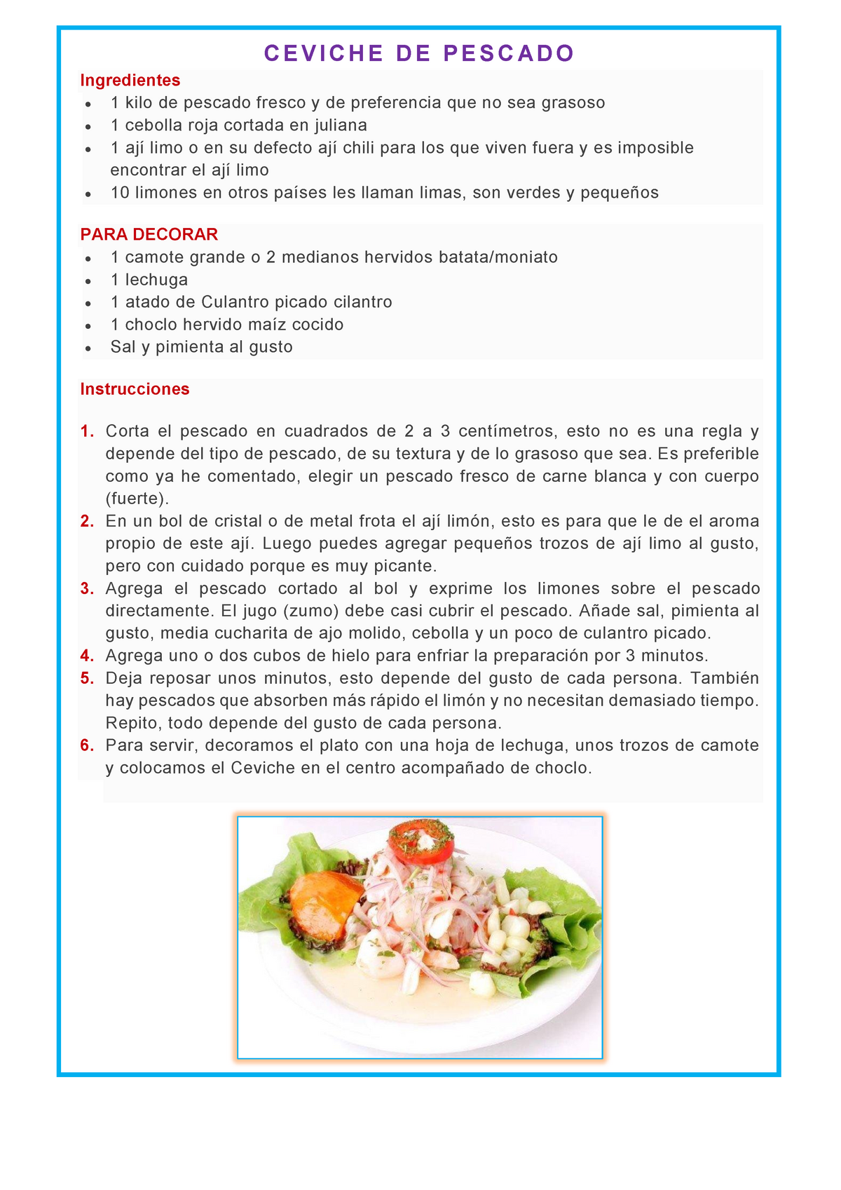 Ceviche DE Pescado - CEVICH E D E PESC AD O Ingredientes  1 kilo de pescado  fresco y de preferencia - Studocu