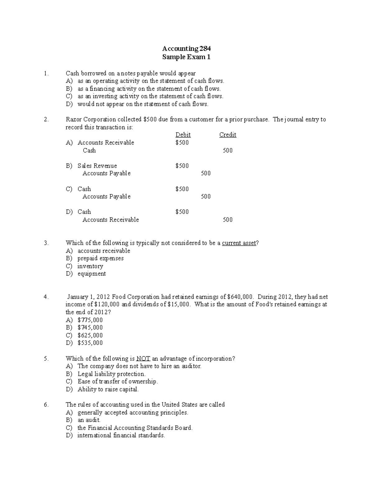 Sample Exam for test 1 - Accounting 284 Sample Exam 1 1. Cash borrowed ...