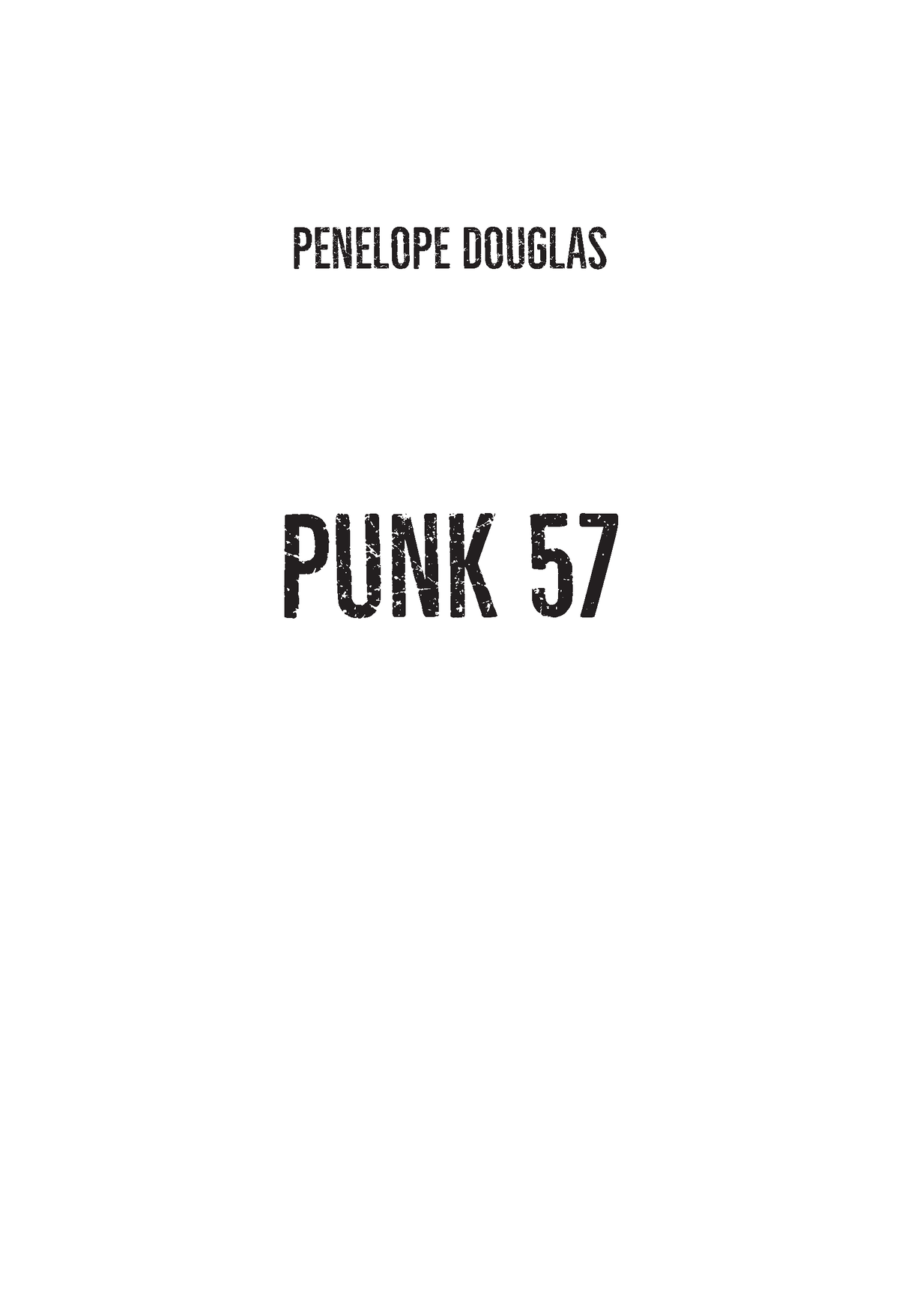 Punk 57 978 83 7889 962 4 - PENELOPE DOUGLAS PUNK 57 Tytuł Oryginału ...