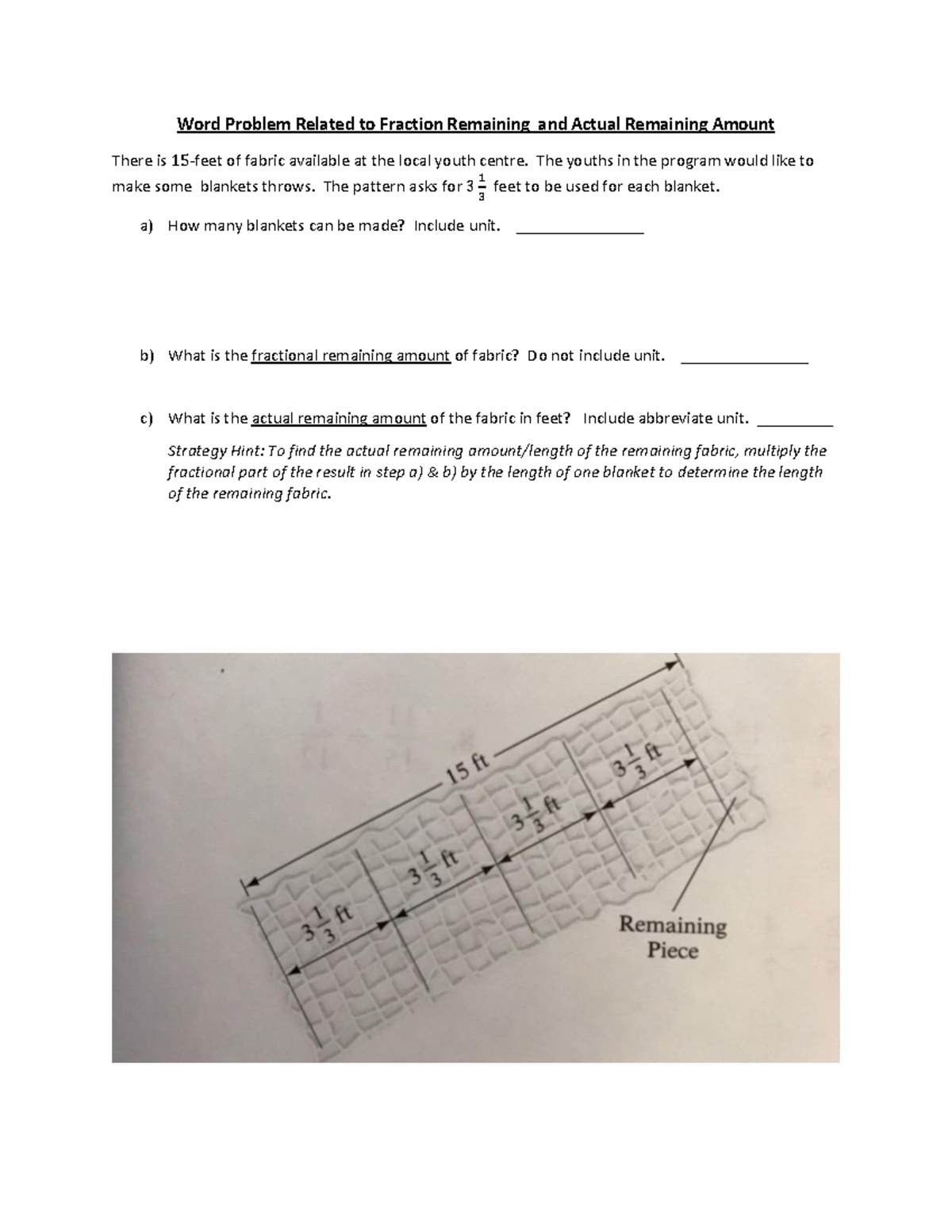 Week 7 Word Problem Related to Fraction Remaining and Actual Remaining