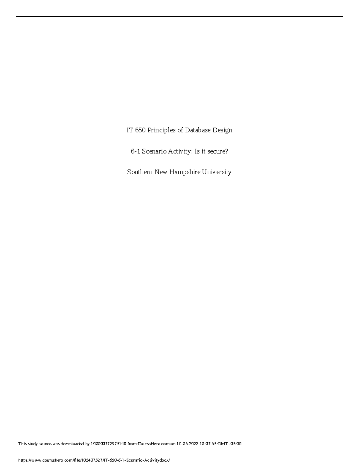 IT 650 6 1 Scenario Activity - IT 650 Principles of Database Design 6-1 ...