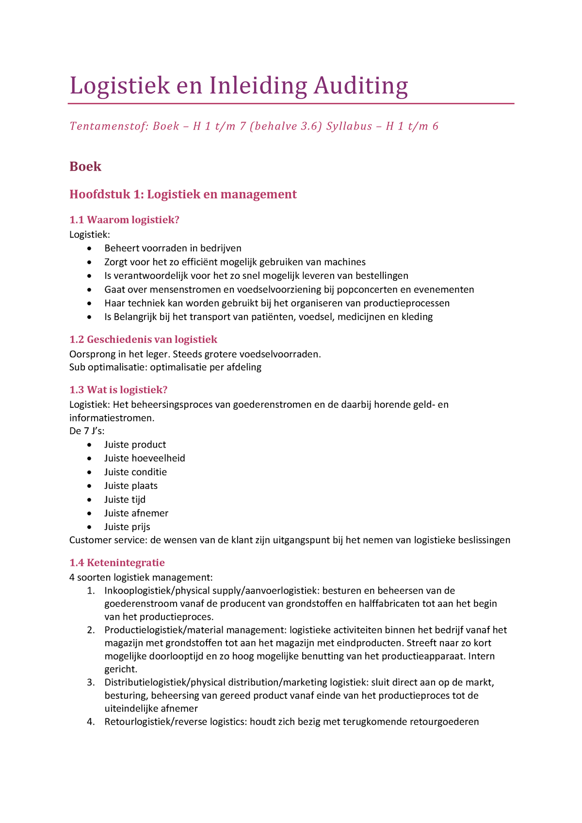 Samenvattingen Logistiek & Auditing 1: College(s) - Logistiek En ...