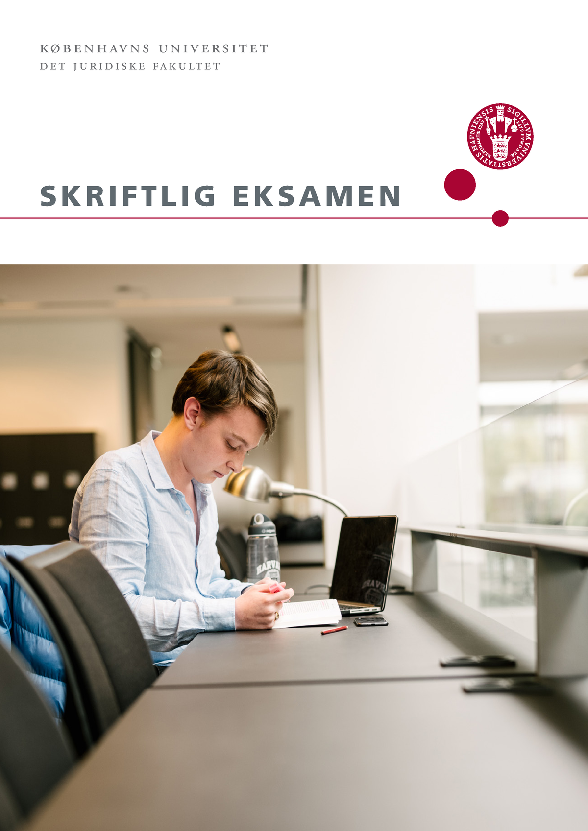 Eksamensteknik Til Skriftlig Eksamen - SKRIFTLIG EKSAMEN Københavns ...