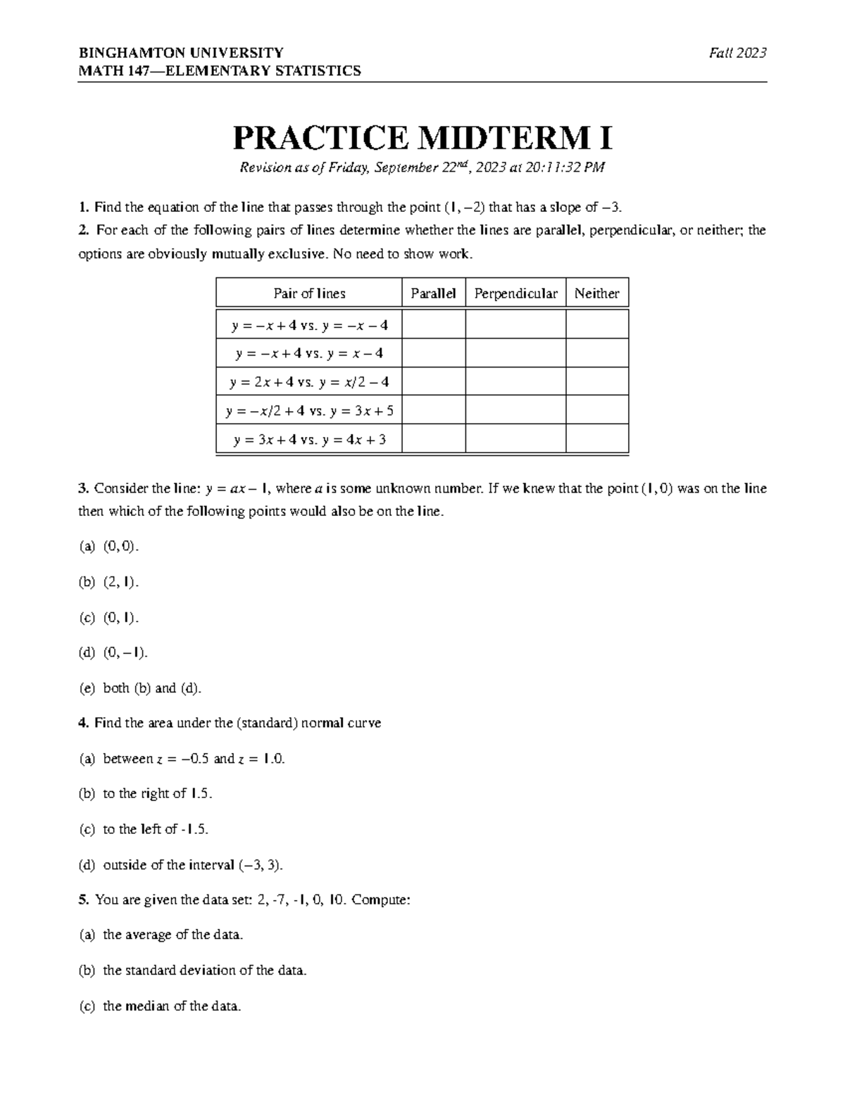 Stats Practice Exam 1 BINGHAMTON UNIVERSITY MATH 147—ELEMENTARY