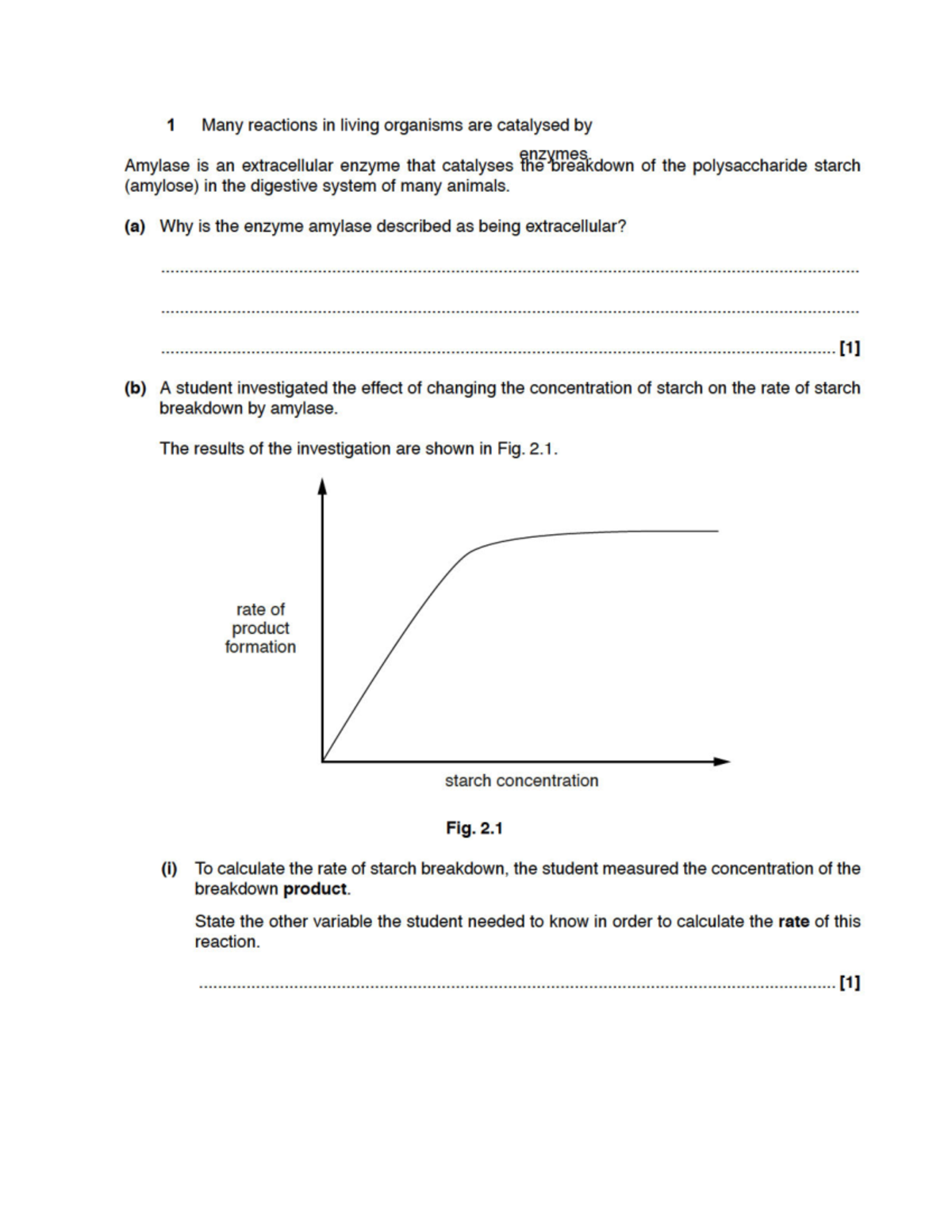 Biological Molecules 5 QP - (ii) Explain the shape of the graph shown ...