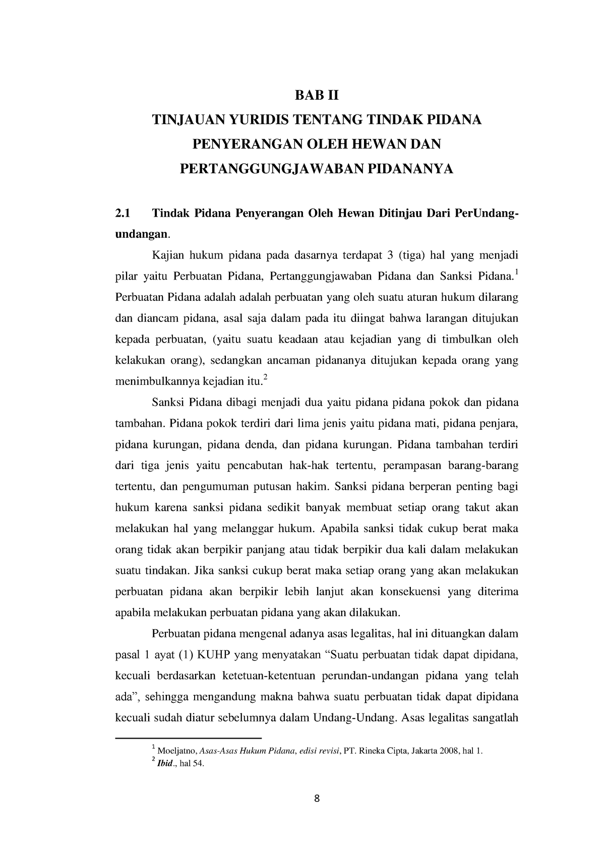 Tindak Pidana Penyerangan OLEH Hewan DAN Pertanggungjawaban - 8 BAB II ...