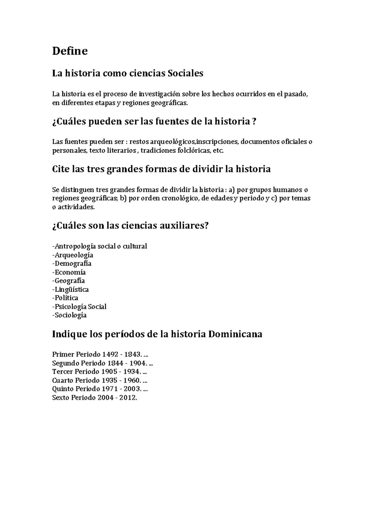 Hist Social Dominicana -W22 - Define La historia como ciencias Sociales ...