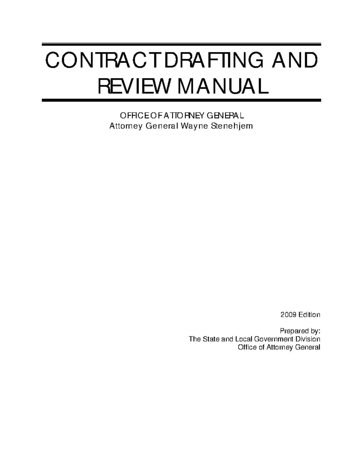 Contract Drafting & Review Manual CONTRACT DRAFTING AND REVIEW MANUAL