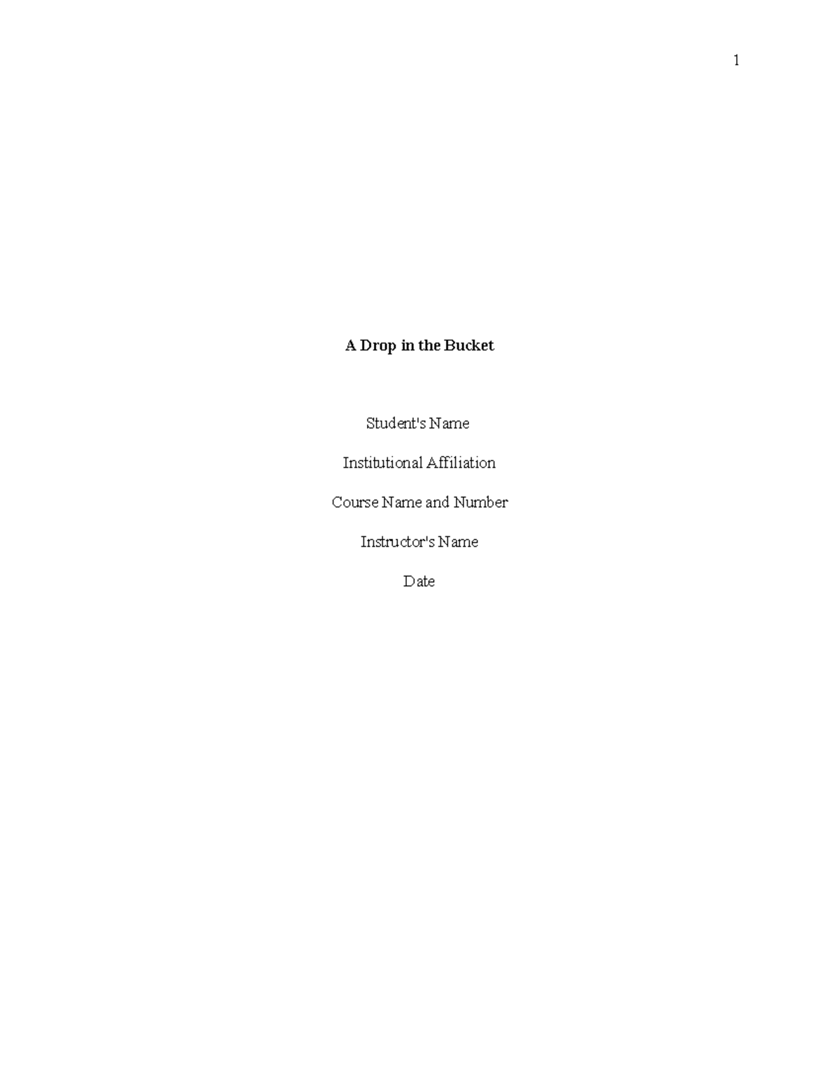 A Drop in the Bucket Detailed discussion, apa 7th edition 2 pages A