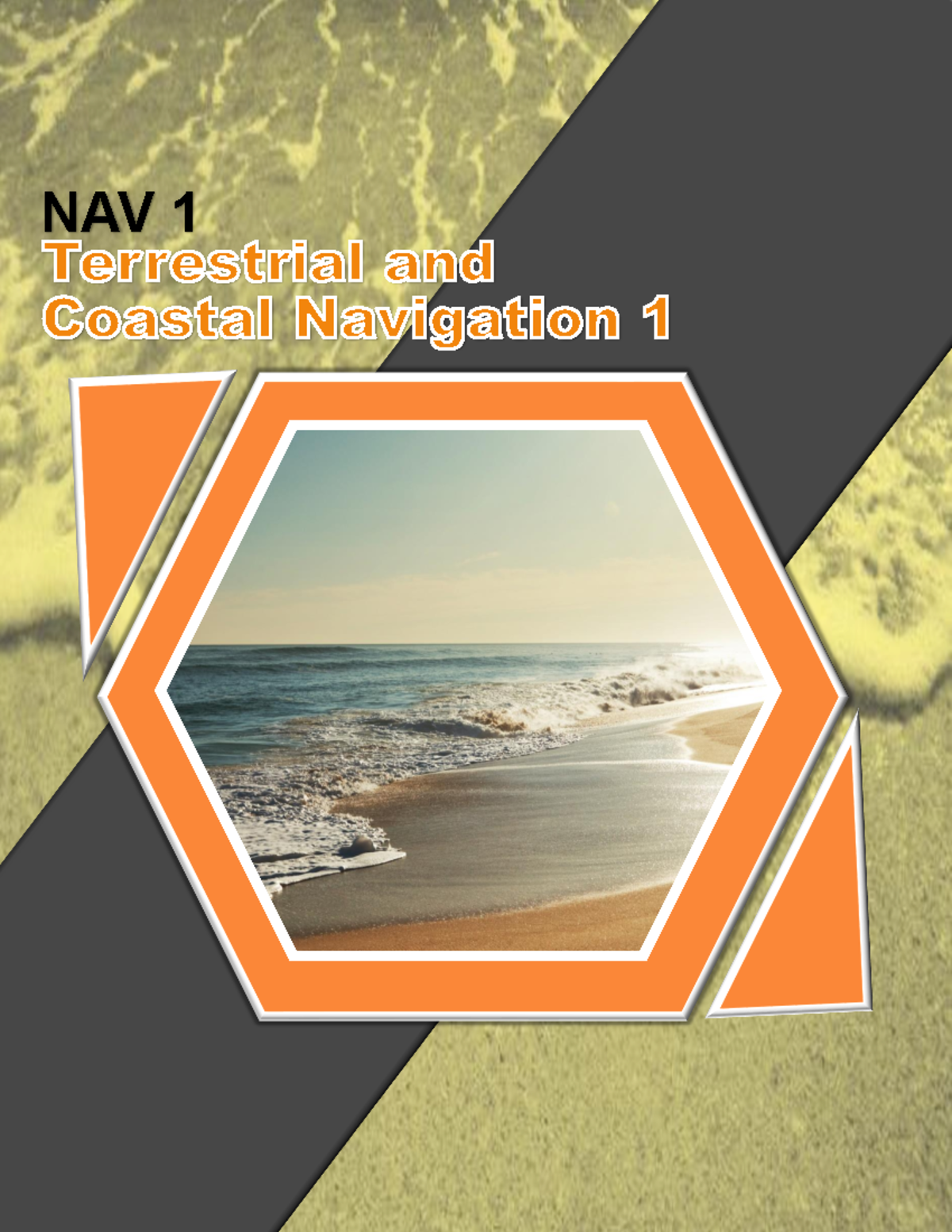 NAV1 Lesson 1 - Day 1 - P NAV 1 DAY 1 Factors Affecting Tidal ...