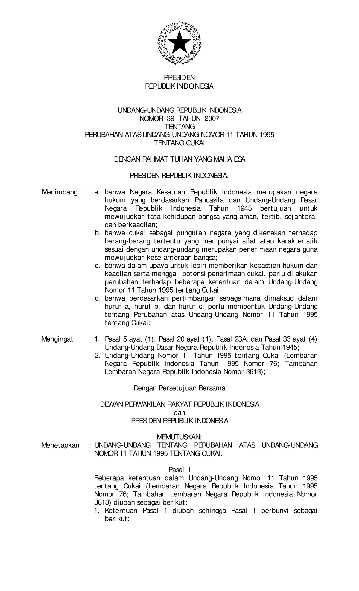 UU Nomor 39 Tahun 2007 - UNDANG UNDANG - REPUBLIK INDONESIA UNDANG ...