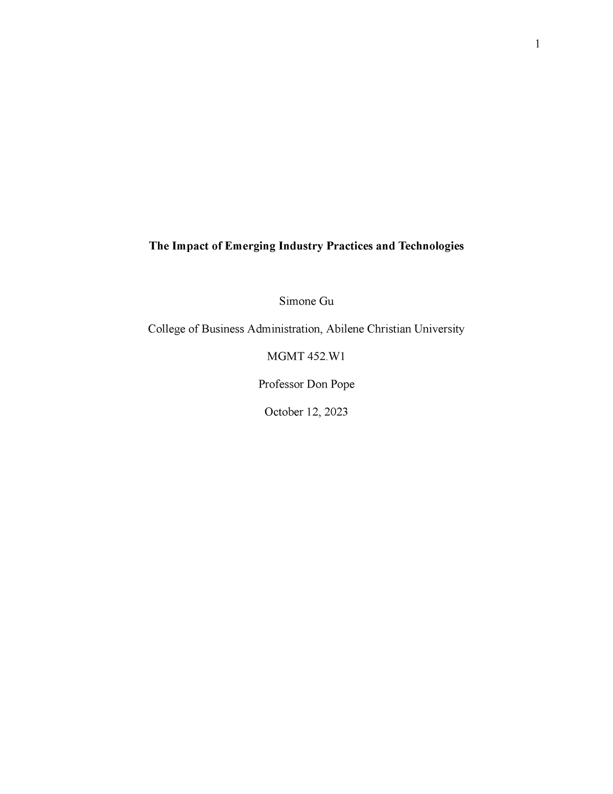 The Impact Of Emerging Industry Practices And Technologies - Without ...